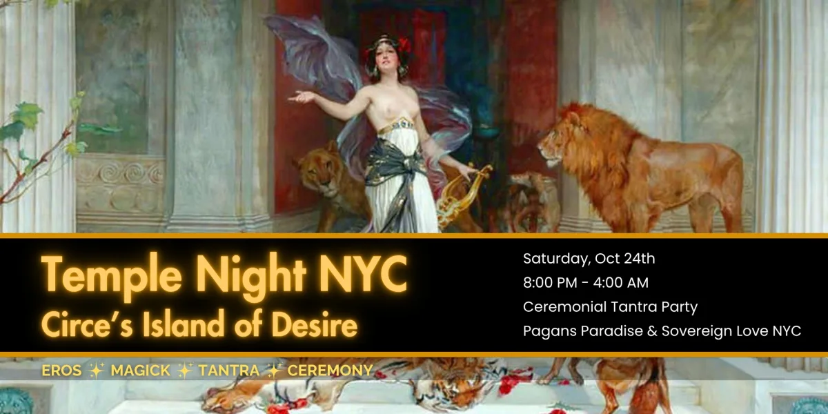 Temple Night NYC: Circe's Island of Desire